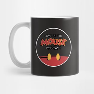 Love of the Mouse Podcast Logo (Circle) Mug